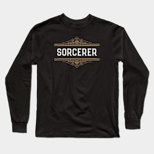 Sorcerer Character Class Roleplaying Addict - Tabletop RPG Vault Long Sleeve T-Shirt